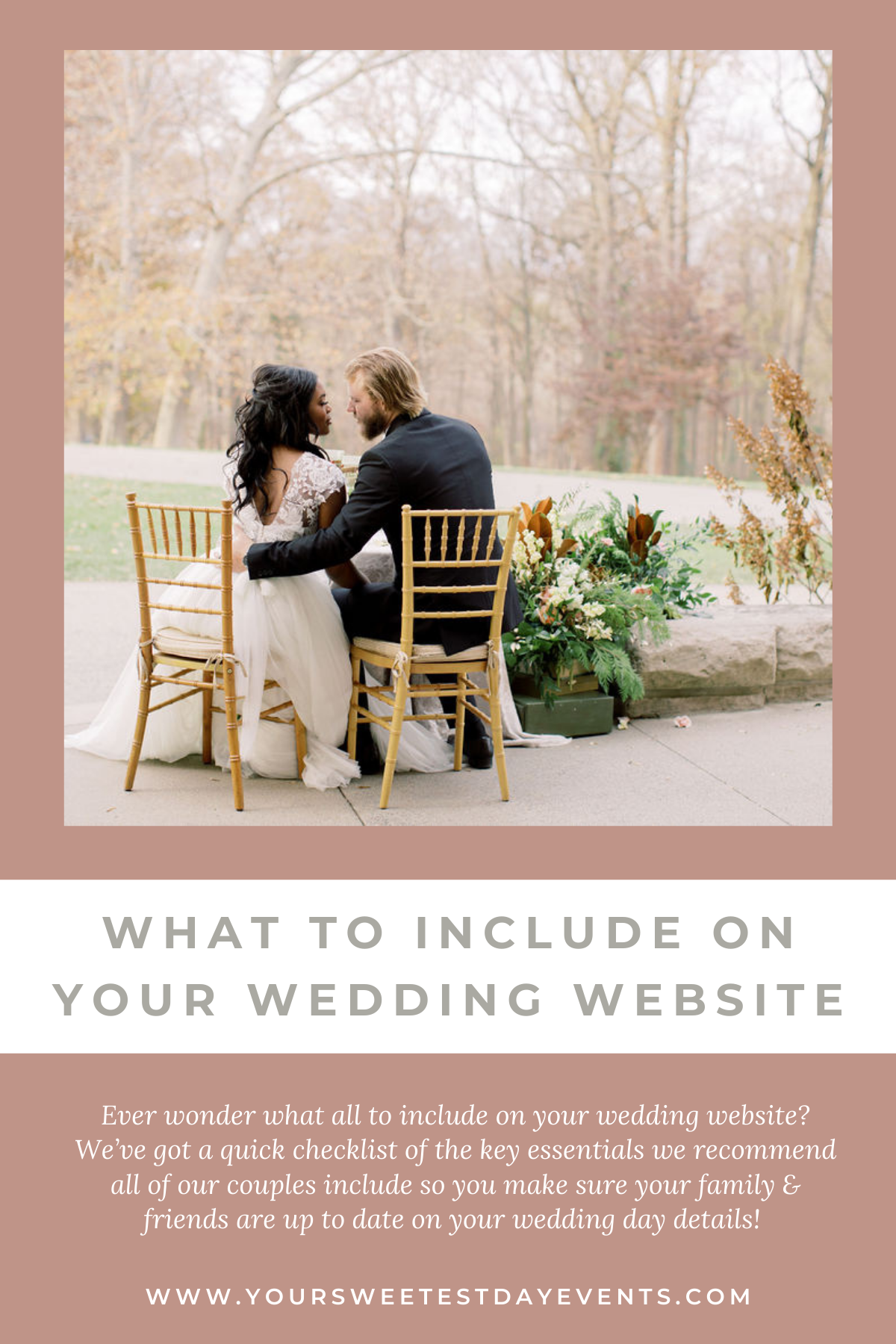 What to Include on Your Wedding Website // Your Sweetest Day Events (relevant hashtags: #weddingplanning #weddingwebsite #savethedates)