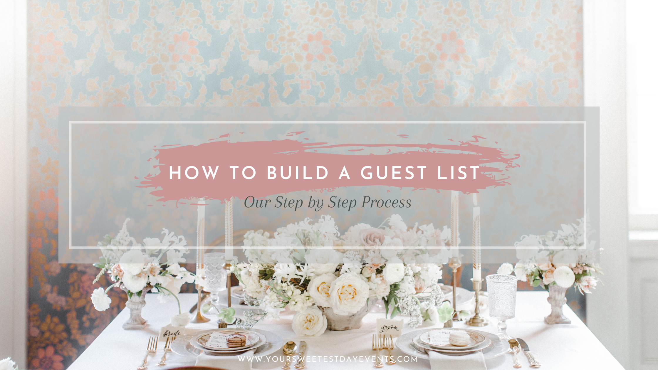 How to Build a Guest List